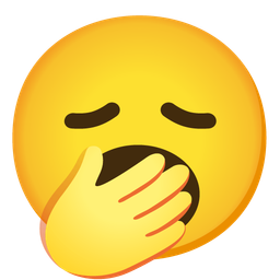 Yawning face and Disappointed face